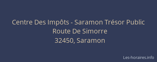 Centre Des Imp&ocirc;ts - Saramon Tr&eacute;sor Public