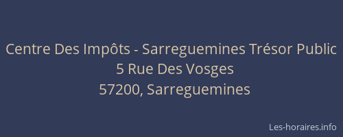 Centre Des Impôts - Sarreguemines Trésor Public