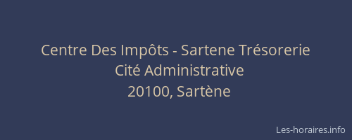 Centre Des Impôts - Sartene Trésorerie