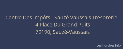 Centre Des Imp&ocirc;ts - Sauz&eacute; Vaussais Tr&eacute;sorerie