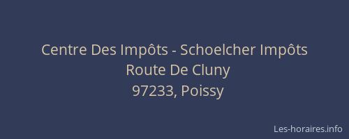 Centre Des Impôts - Schoelcher Impôts