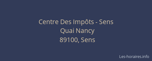 Centre Des Imp&ocirc;ts - Sens