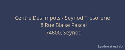 Centre Des Imp&ocirc;ts - Seynod Tr&eacute;sorerie