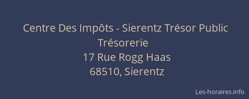 Centre Des Imp&ocirc;ts - Sierentz Tr&eacute;sor Public Tr&eacute;sorerie