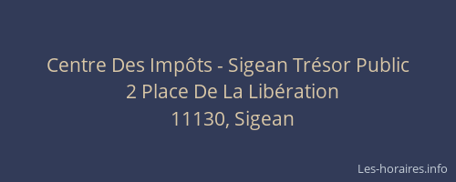 Centre Des Imp&ocirc;ts - Sigean Tr&eacute;sor Public