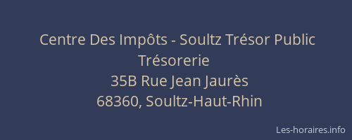 Centre Des Imp&ocirc;ts - Soultz Tr&eacute;sor Public Tr&eacute;sorerie