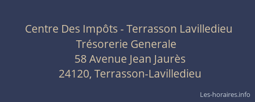 Centre Des Impôts - Terrasson Lavilledieu Trésorerie Generale