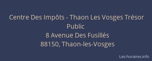 Centre Des Impôts - Thaon Les Vosges Trésor Public