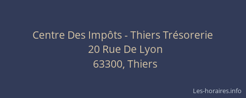 Centre Des Imp&ocirc;ts - Thiers Tr&eacute;sorerie