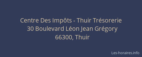 Centre Des Imp&ocirc;ts - Thuir Tr&eacute;sorerie
