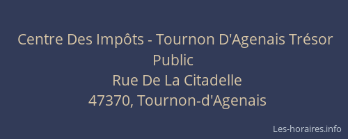 Centre Des Imp&ocirc;ts - Tournon D'Agenais Tr&eacute;sor Public