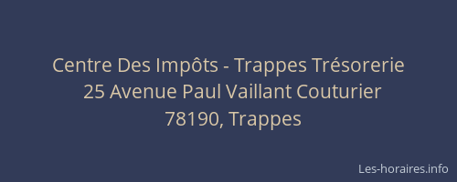 Centre Des Imp&ocirc;ts - Trappes Tr&eacute;sorerie
