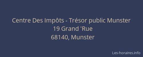 Centre Des Imp&ocirc;ts - Tr&eacute;sor public Munster