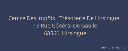 Centre Des Imp&ocirc;ts - Tr&eacute;sorerie De Hirsingue