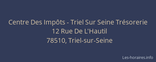Centre Des Imp&ocirc;ts - Triel Sur Seine Tr&eacute;sorerie