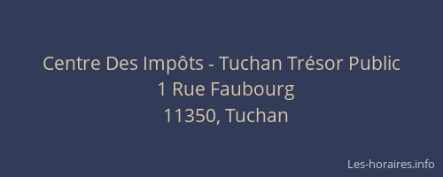 Centre Des Imp&ocirc;ts - Tuchan Tr&eacute;sor Public