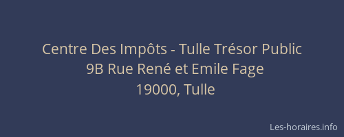 Centre Des Imp&ocirc;ts - Tulle Tr&eacute;sor Public