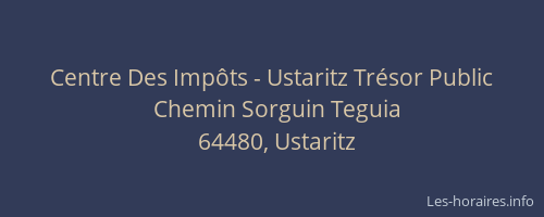 Centre Des Imp&ocirc;ts - Ustaritz Tr&eacute;sor Public