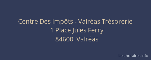 Centre Des Imp&ocirc;ts - Valr&eacute;as Tr&eacute;sorerie