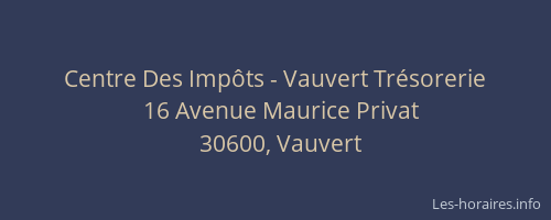 Centre Des Imp&ocirc;ts - Vauvert Tr&eacute;sorerie