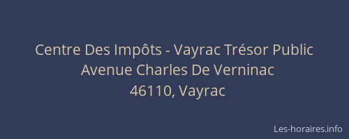 Centre Des Imp&ocirc;ts - Vayrac Tr&eacute;sor Public