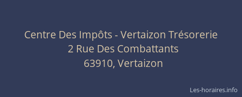 Centre Des Imp&ocirc;ts - Vertaizon Tr&eacute;sorerie