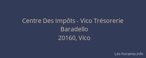 Centre Des Imp&ocirc;ts - Vico Tr&eacute;sorerie