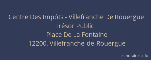 Centre Des Impôts - Villefranche De Rouergue Trésor Public