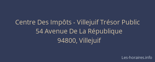 Centre Des Imp&ocirc;ts - Villejuif Tr&eacute;sor Public