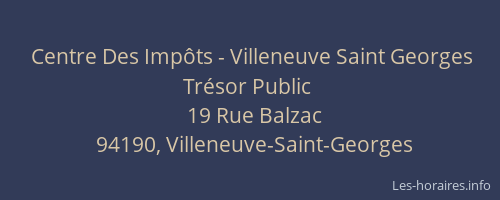 Centre Des Imp&ocirc;ts - Villeneuve Saint Georges Tr&eacute;sor Public