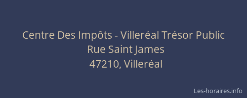 Centre Des Imp&ocirc;ts - Viller&eacute;al Tr&eacute;sor Public