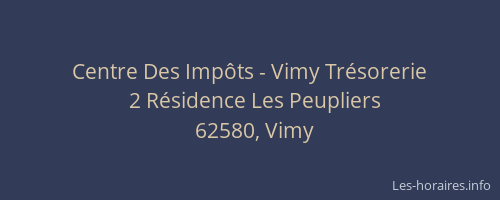 Centre Des Imp&ocirc;ts - Vimy Tr&eacute;sorerie