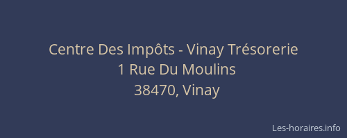 Centre Des Imp&ocirc;ts - Vinay Tr&eacute;sorerie