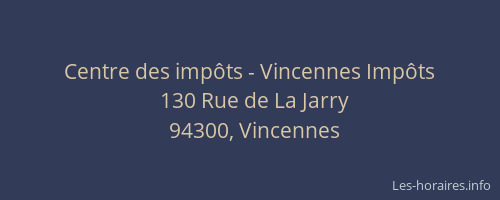 Centre des imp&ocirc;ts - Vincennes Imp&ocirc;ts