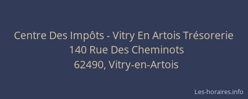 Centre Des Imp&ocirc;ts - Vitry En Artois Tr&eacute;sorerie