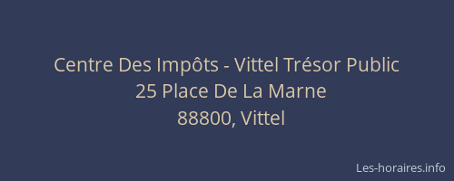 Centre Des Imp&ocirc;ts - Vittel Tr&eacute;sor Public