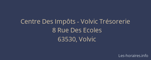 Centre Des Imp&ocirc;ts - Volvic Tr&eacute;sorerie