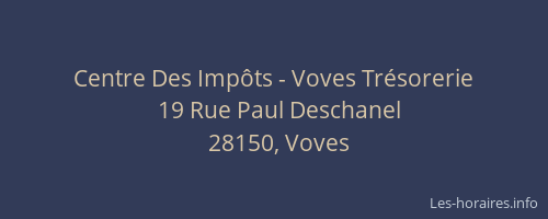 Centre Des Imp&ocirc;ts - Voves Tr&eacute;sorerie