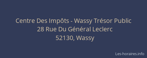 Centre Des Imp&ocirc;ts - Wassy Tr&eacute;sor Public