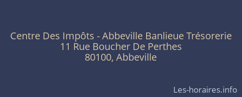 Centre Des Impôts - Abbeville Banlieue Trésorerie