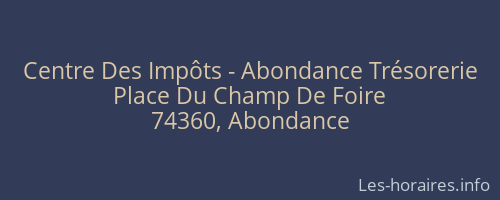 Centre Des Impôts - Abondance Trésorerie