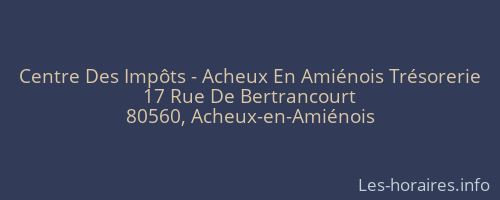 Centre Des Impôts - Acheux En Amiénois Trésorerie