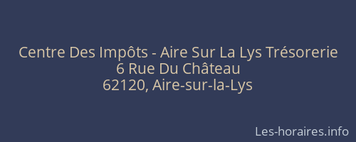 Centre Des Impôts - Aire Sur La Lys Trésorerie