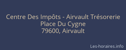 Centre Des Impôts - Airvault Trésorerie