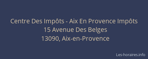 Centre Des Impôts - Aix En Provence Impôts