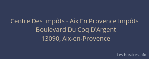 Centre Des Impôts - Aix En Provence Impôts