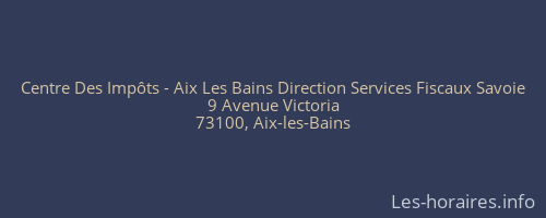 Centre Des Impôts - Aix Les Bains Direction Services Fiscaux Savoie