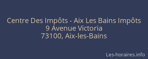 Centre Des Impôts - Aix Les Bains Impôts