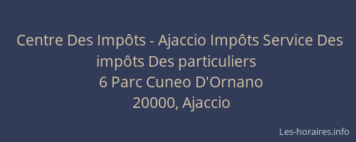 Centre Des Impôts - Ajaccio Impôts Service Des impôts Des particuliers
