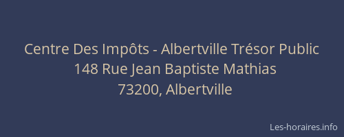 Centre Des Impôts - Albertville Trésor Public